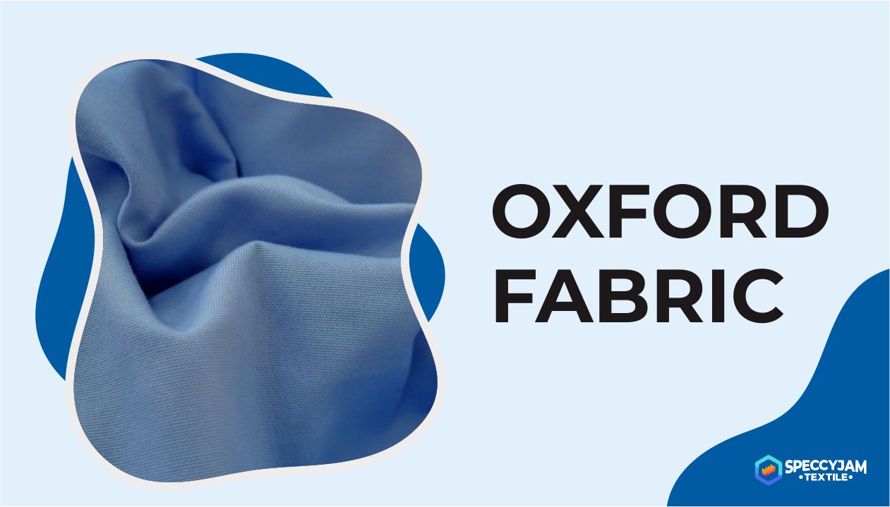 What Is Oxford Fabric