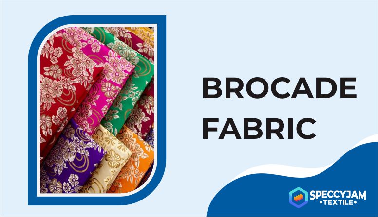 What is Brocade Fabric