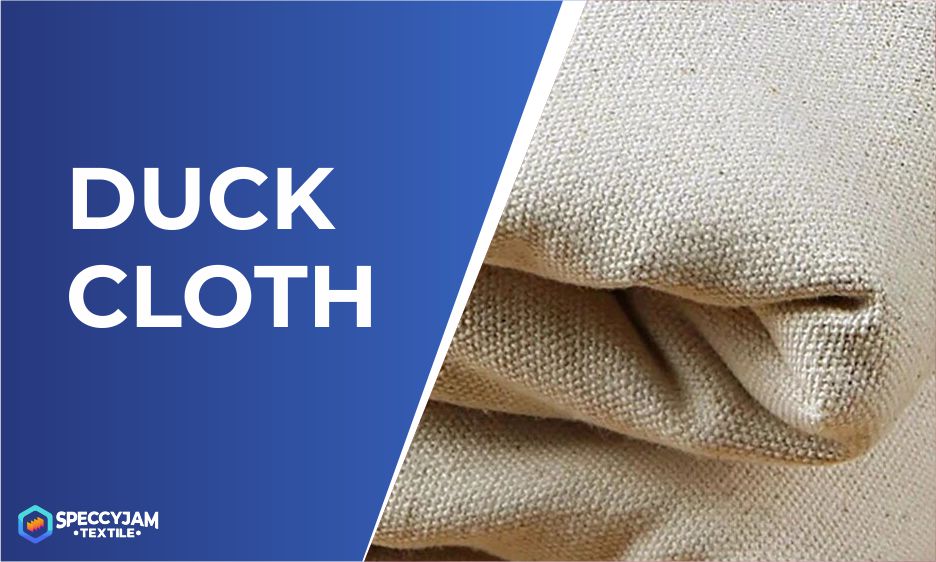 What is Duck Cloth
