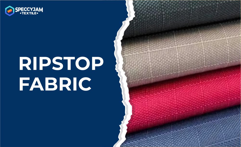 What is Ripstop Fabric
