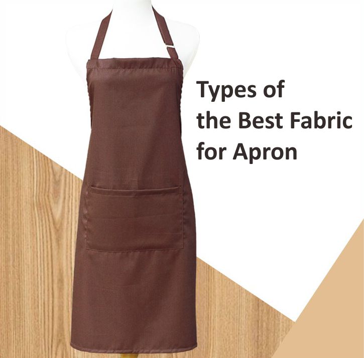 Best Fabric for Apron