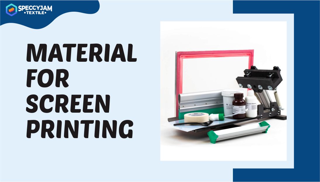 Equipment and Material for Screen Printing