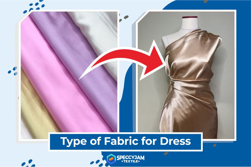 Type of Fabric for Dress