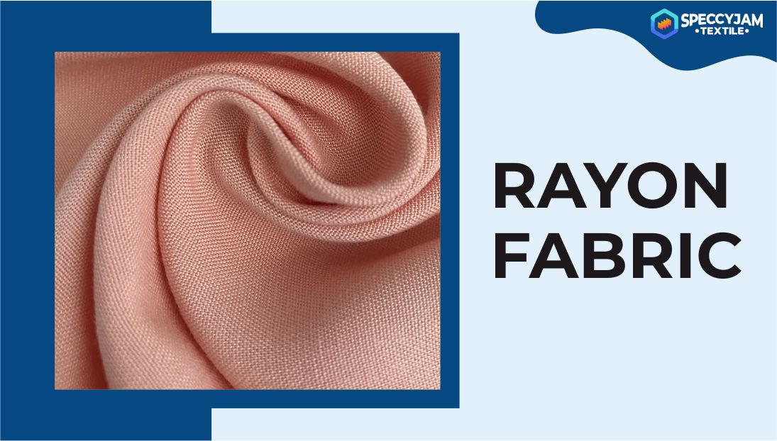 What is Rayon Fabric