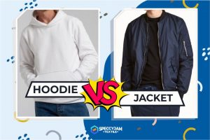 Hoodie vs Jacket, What’s the Difference and What to Choose?