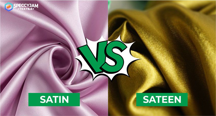 Satin vs Sateen